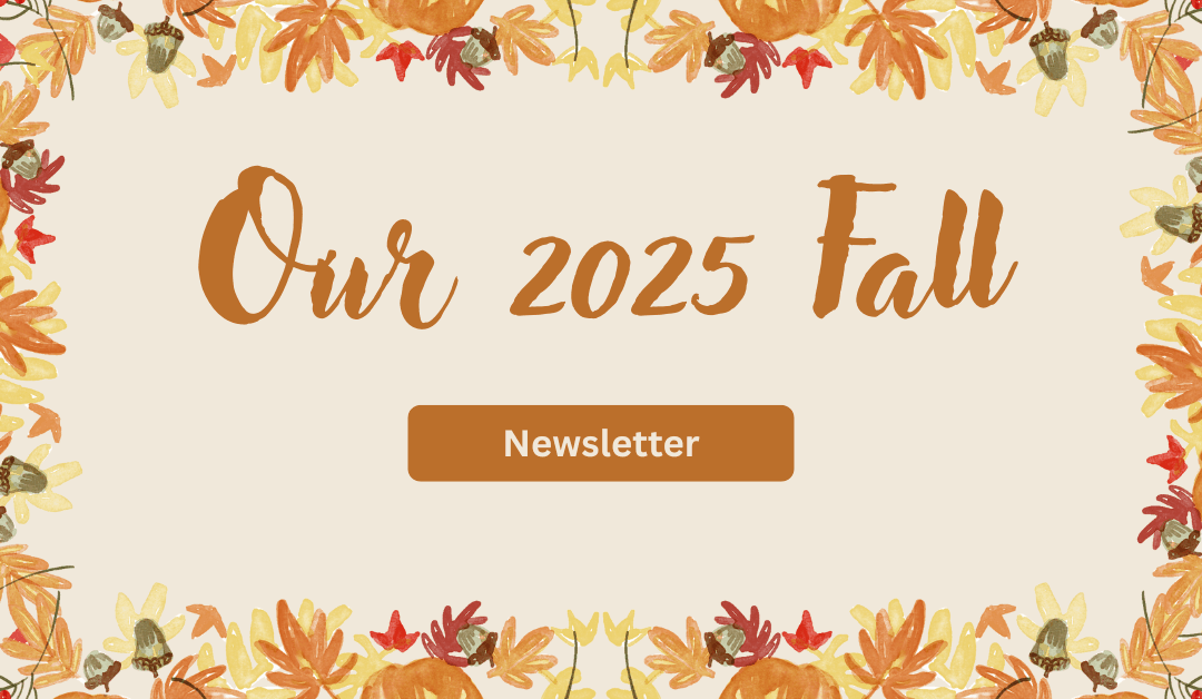 Read Our Fall Newsletter!