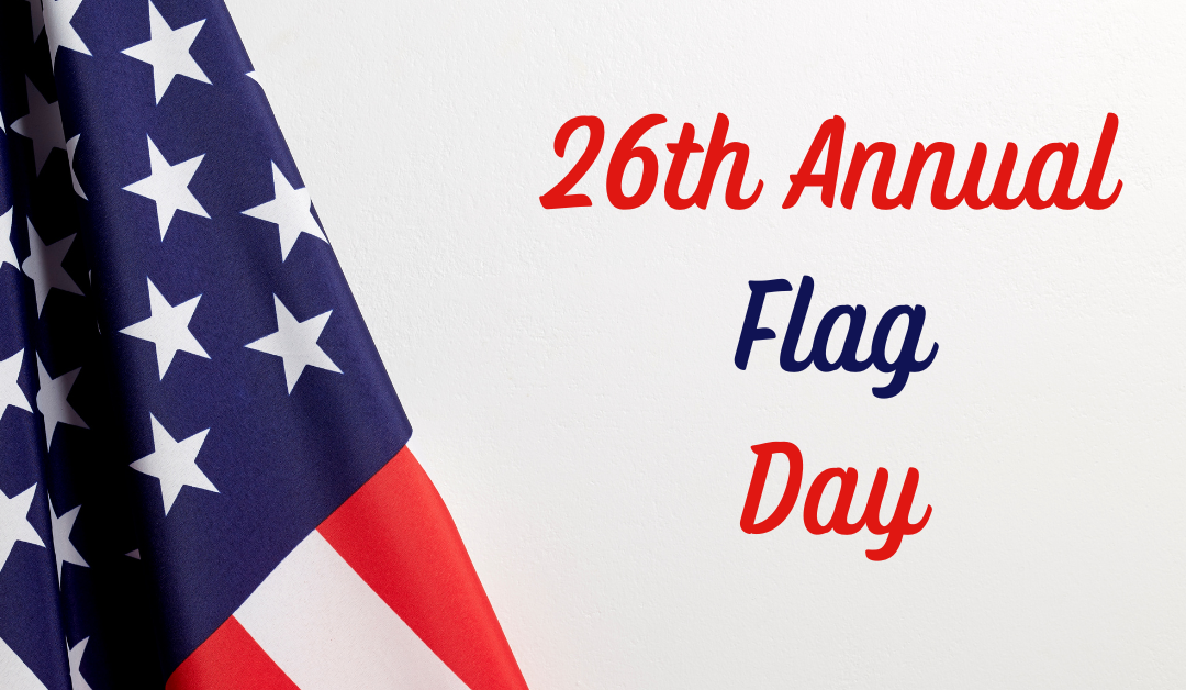 Event: Flag Day – Sunday, June 14