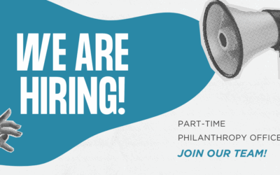 We Are Hiring a Philanthropy Officer! Apply Now.