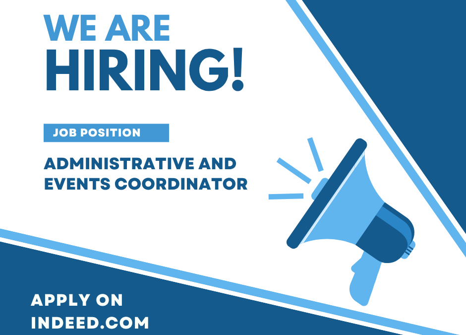 Join Our Team: Administrative and Events Coordinator